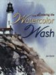 Watercolor for the Serious Beginner